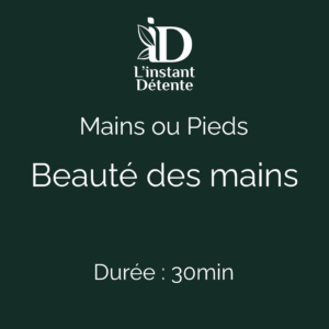 Beauté des Mains ou Pieds